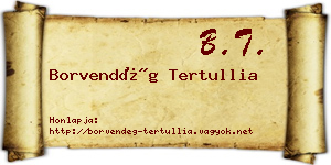 Borvendég Tertullia névjegykártya